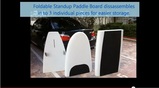 FOLDABLE paddle boards