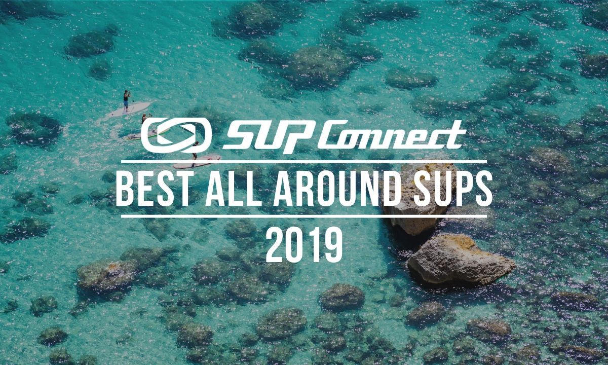 best all around paddle boards 2019 cover